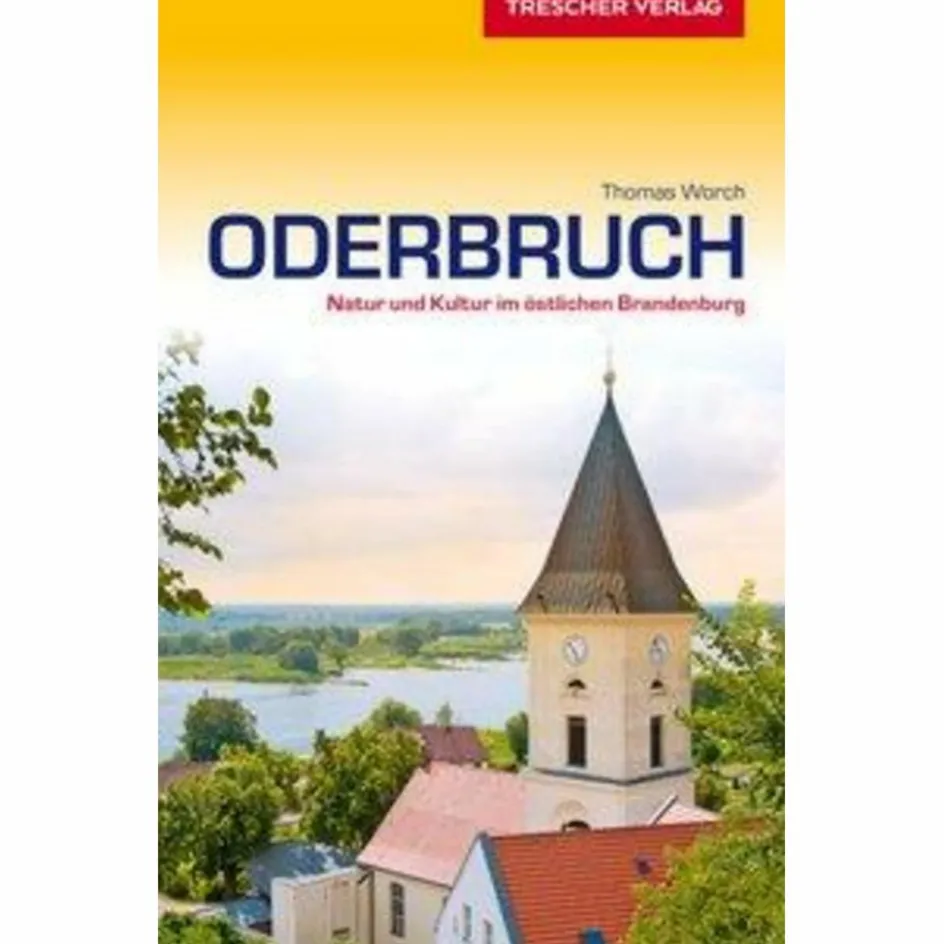 Reiseführer Deutschland^REISEFÜHRER ODERBRUCH - Reiseführer
