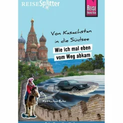 Hot REISESPLITTER: VON KASACHSTAN IN DIE SÜDSEE - Reisebericht Motorisiert Um Die Welt|Motorisiert Um Die Welt