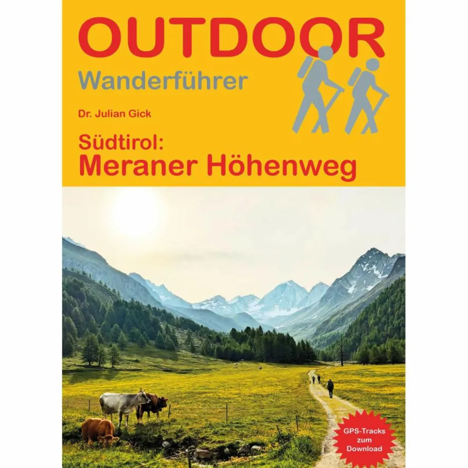 Hot SÜDTIROL: MERANER HÖHENWEG - Wanderführer Wanderführer