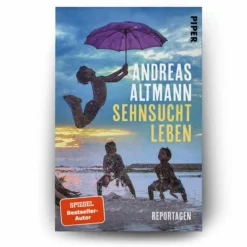 Länderportraits Und Auswandererberichte^SEHNSUCHT LEBEN