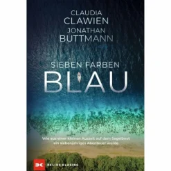 Discount SIEBEN FARBEN BLAU - Reisebericht Reisen Auf Dem Wasser