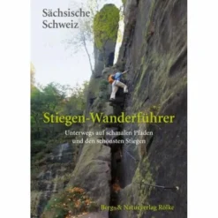 Wanderführer^STIEGEN-WANDERFÜHRER SÄCHSISCHE SCHWEIZ - Wanderführer