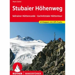 Wanderführer^STUBAIER HÖHENWEG, SELLRAINER HÜTTENRUNDE - Wanderführer