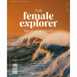 Frauen Auf Reisen^THE FEMALE EXPLORER #6 - Reisebericht