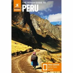 Reiseführer Südamerika^THE ROUGH GUIDE TO PERU: TRAVEL GUIDE WITH EBOOK - Reiseführer