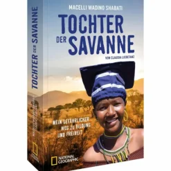 TOCHTER DER SAVANNE Länderportraits Und Auswandererberichte