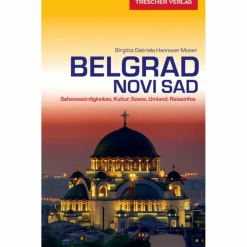 New TRESCHER BELGRAD UND NOVI SAD - Reiseführer Reiseführer Südosteuropa