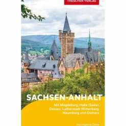 TRESCHER REISEFÜHRER SACHSEN-ANHALT Reiseführer Deutschland