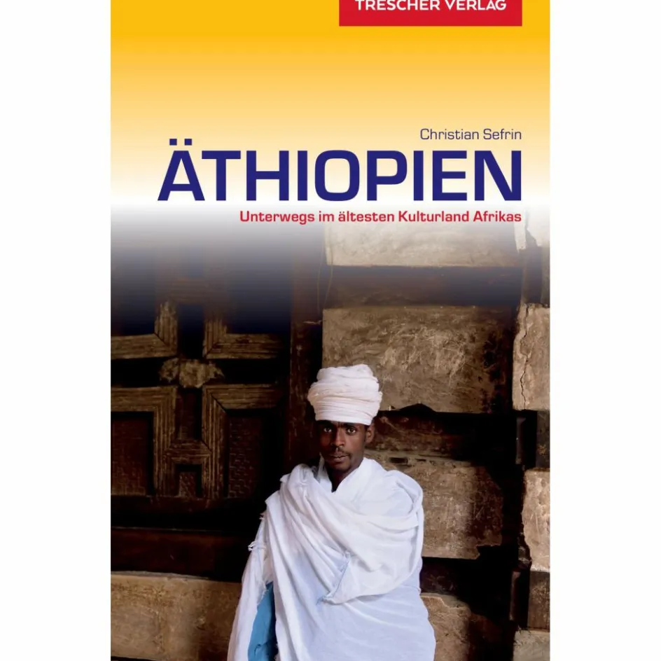 Reiseführer Afrika^TRESCHER REISEFÜHRER ÄTHIOPIEN