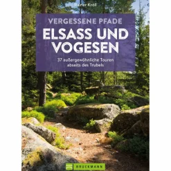 Wanderführer^VERGESSENE PFADE ELSASS UND VOGESEN - Wanderführer