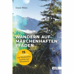 Sale WANDERN AUF MÄRCHENHAFTEN PFADEN - Wanderführer Wanderführer