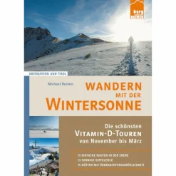 Wanderführer^WANDERN MIT DER WINTERSONNE - Wanderführer