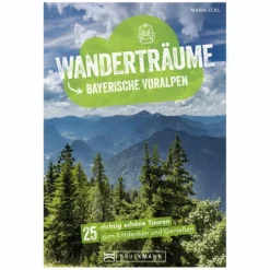 Online WANDERTRÄUME BAYERISCHE VORALPEN - Wanderführer Wanderführer