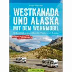 Wohnmobilreiseführer|Reiseführer Nordamerika^WESTKANADA UND ALASKA MIT DEM WOHNMOBIL - Reiseführer