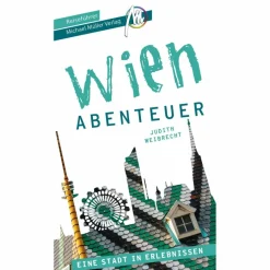 Best WIEN - STADTABENTEUER REISEFÜHRER MICHAEL MÜLLER VERLAG - Reiseführer Reiseführer Mitteleuropa