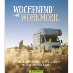 Wohnmobilreiseführer|Reiseführer Deutschland^WOCHENEND´ UND WOHNMOBIL - Reiseführer