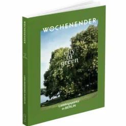 Reiseführer Deutschland^WOCHENENDER CITY OF GREEN BERLIN - Reiseführer