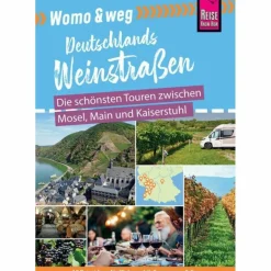 Wohnmobilreiseführer^WOMO & WEG: DEUTSCHE WEINSTRAßEN - Reiseführer