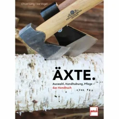 Outdoor Wissen: Tipps Und Techniken|Ausrüstungsratgeber Und Reparaturratgeber^ÄXTE. - Ratgeber