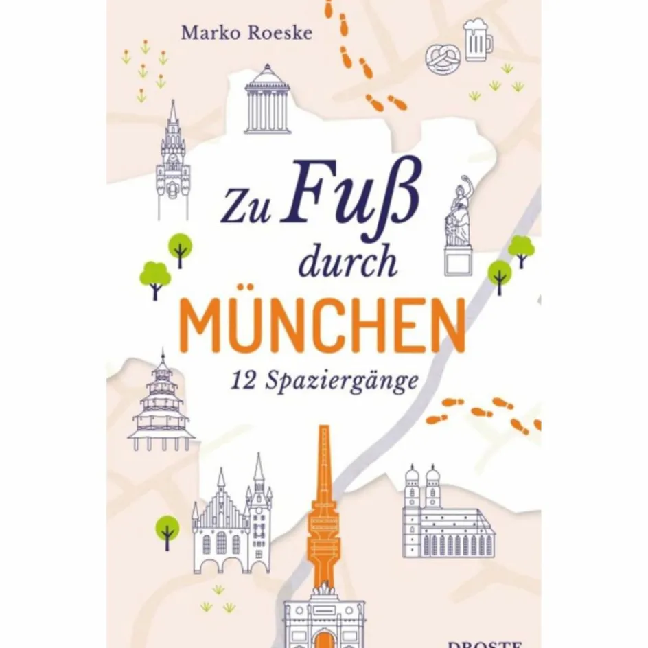 Best ZU FUß DURCH MÜNCHEN - Reiseführer Reiseführer Deutschland