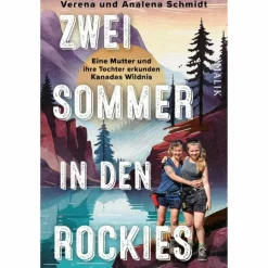 Discount ZWEI SOMMER IN DEN ROCKIES - Reisebericht So Weit Die Füße Tragen|Frauen Auf Reisen